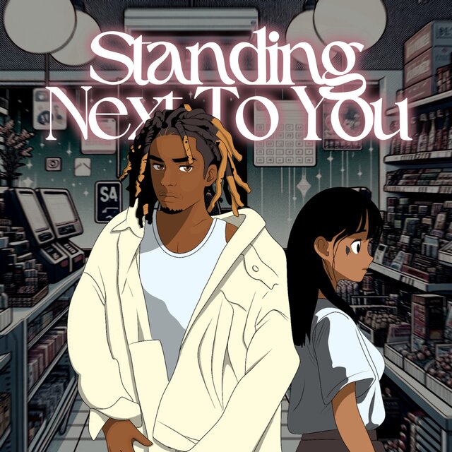Standing Next To You