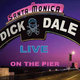 Cover art for album Live Santa Monica Pier by Dick Dale