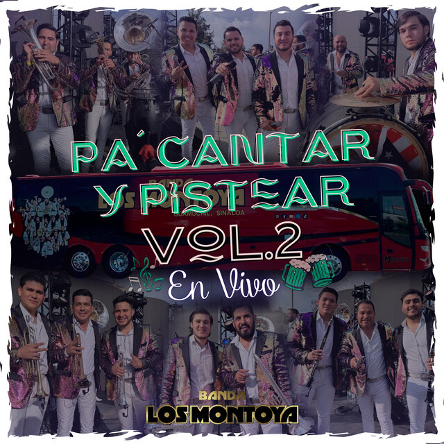 Pa' Cantar y Pistear, Vol. 2 (En Vivo)