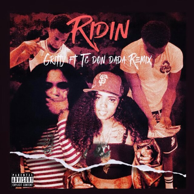Ridin’ (Remix)