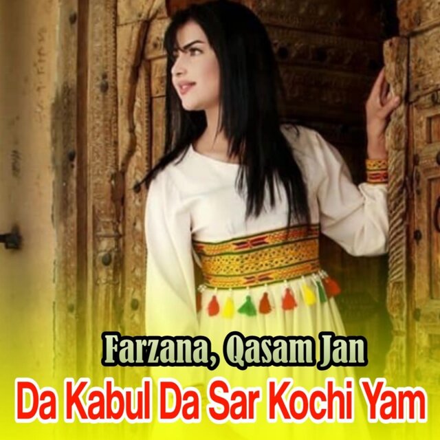 Da Kabul Da Sar Kochi Yam