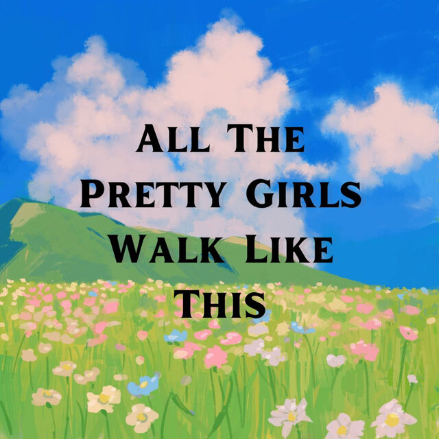 All the Pretty Girls