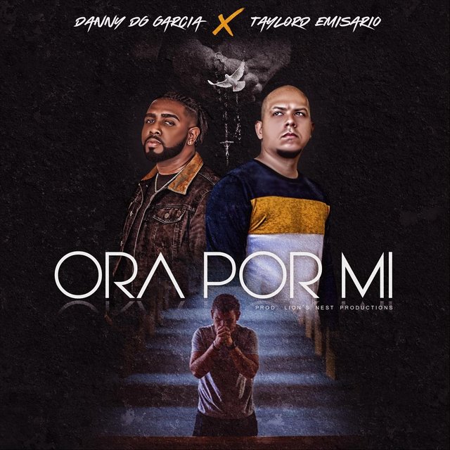 Ora por Mi (feat. Taylord Emisario)