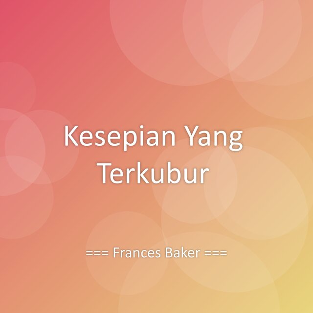 Kesepian Yang Terkubur