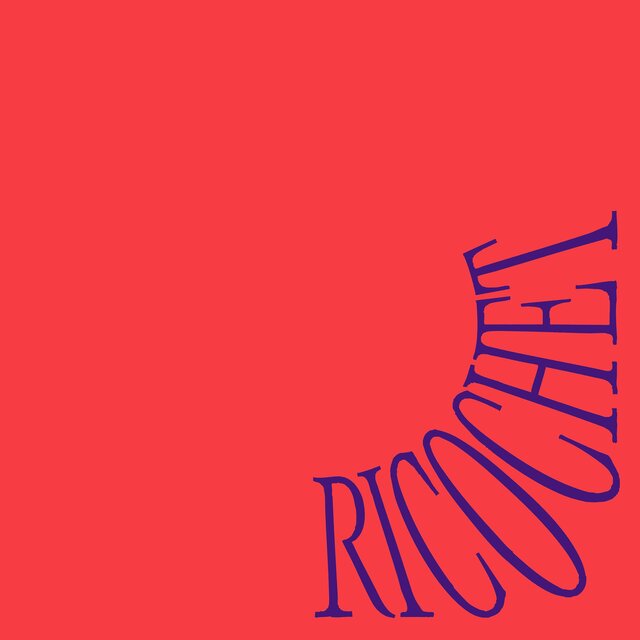 Ricochet