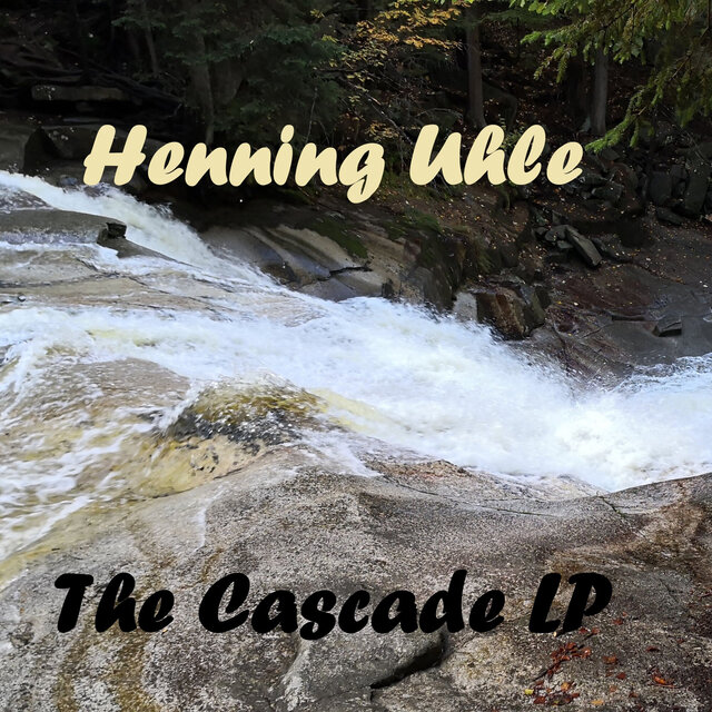 Cover art for album The Cascade LP by Henning Uhle