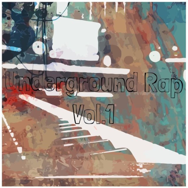 Underground Rap, Vol. 1