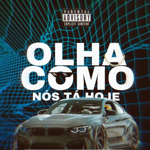 Olha Como Nós Ta Hoje