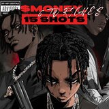 15 SHOTS (feat. $MONEY, BULLETPROOF BLAZE, AK ACE & OG.JRON)