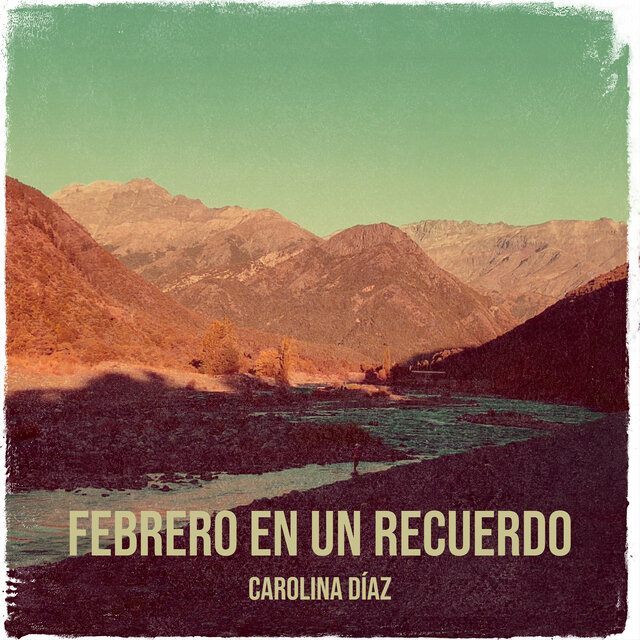 Febrero En Un Recuerdo