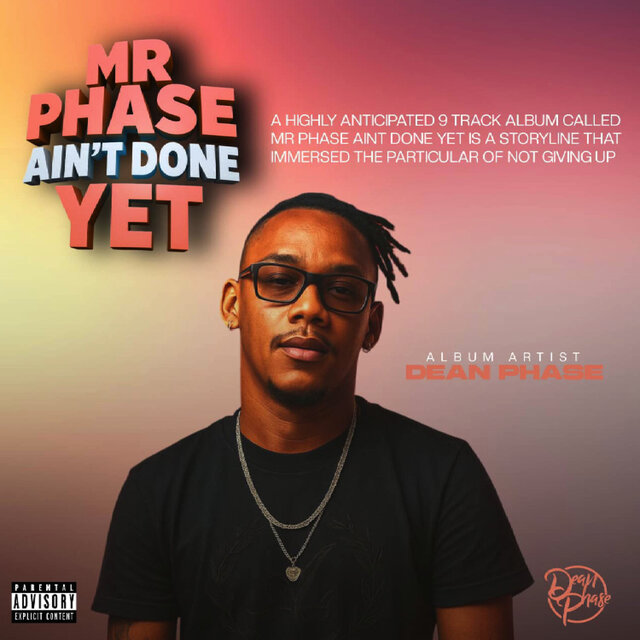 Mr Phase Ain't Done