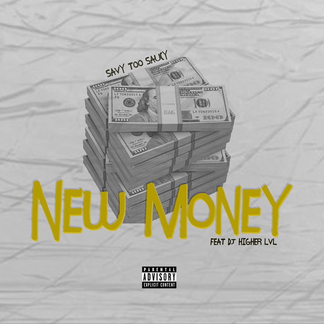 New Money (feat. DJ Higher LvL)