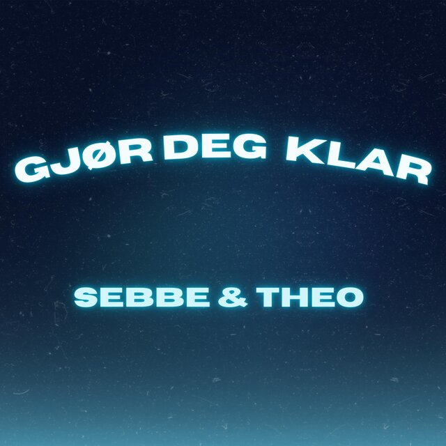 Gjør Deg Klar
