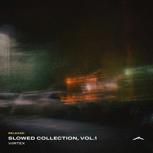 Slowed Collection, Vol. 1