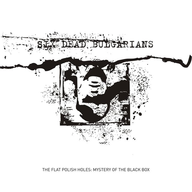 The Flat Polish Holes: Mystery of the Black Box