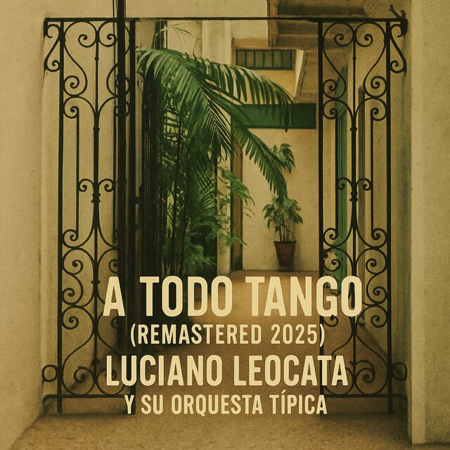 A Todo Tango (Remastered 2025)