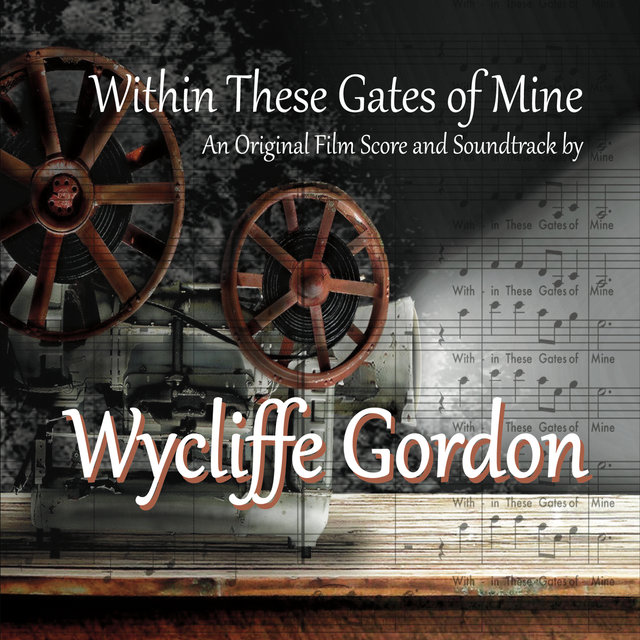 Within These Gates of Mine