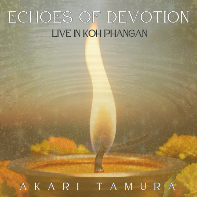 Echoes of Devotion - Live in Koh Phangan (Live)