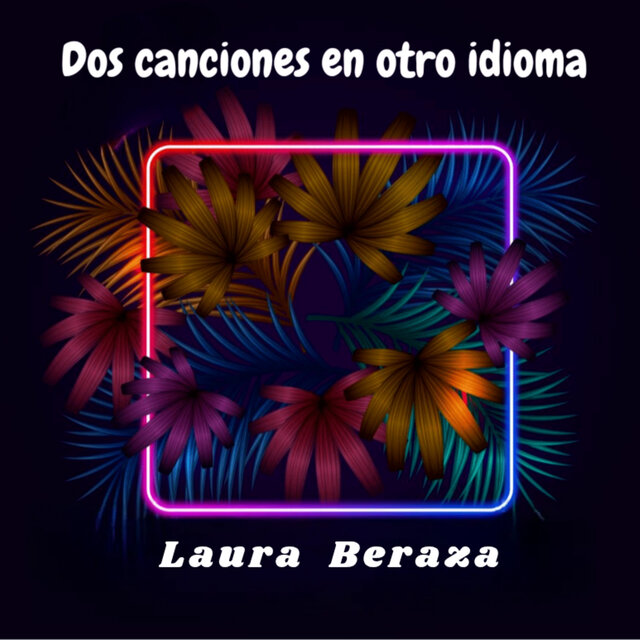 Dos Canciones en Otro Idioma