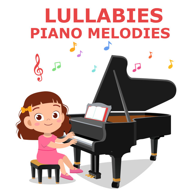 Lullabies (Piano Melodies)