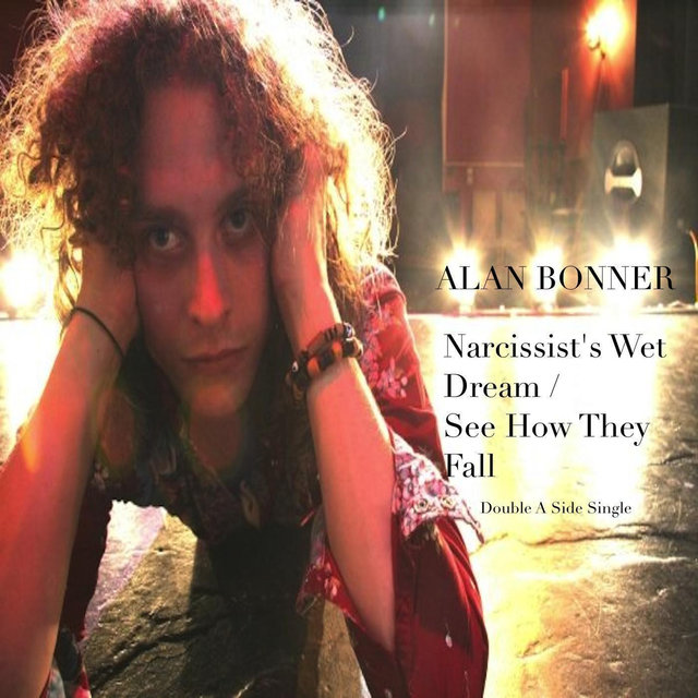 Narcissist's Wet Dream / See How They Fall