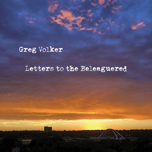 Letters to the Beleaguered