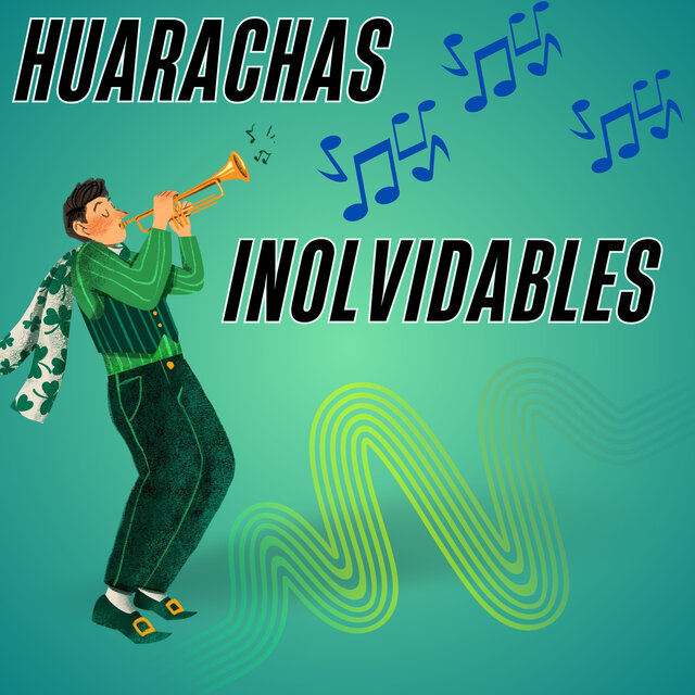 Huarachas Inolvidables