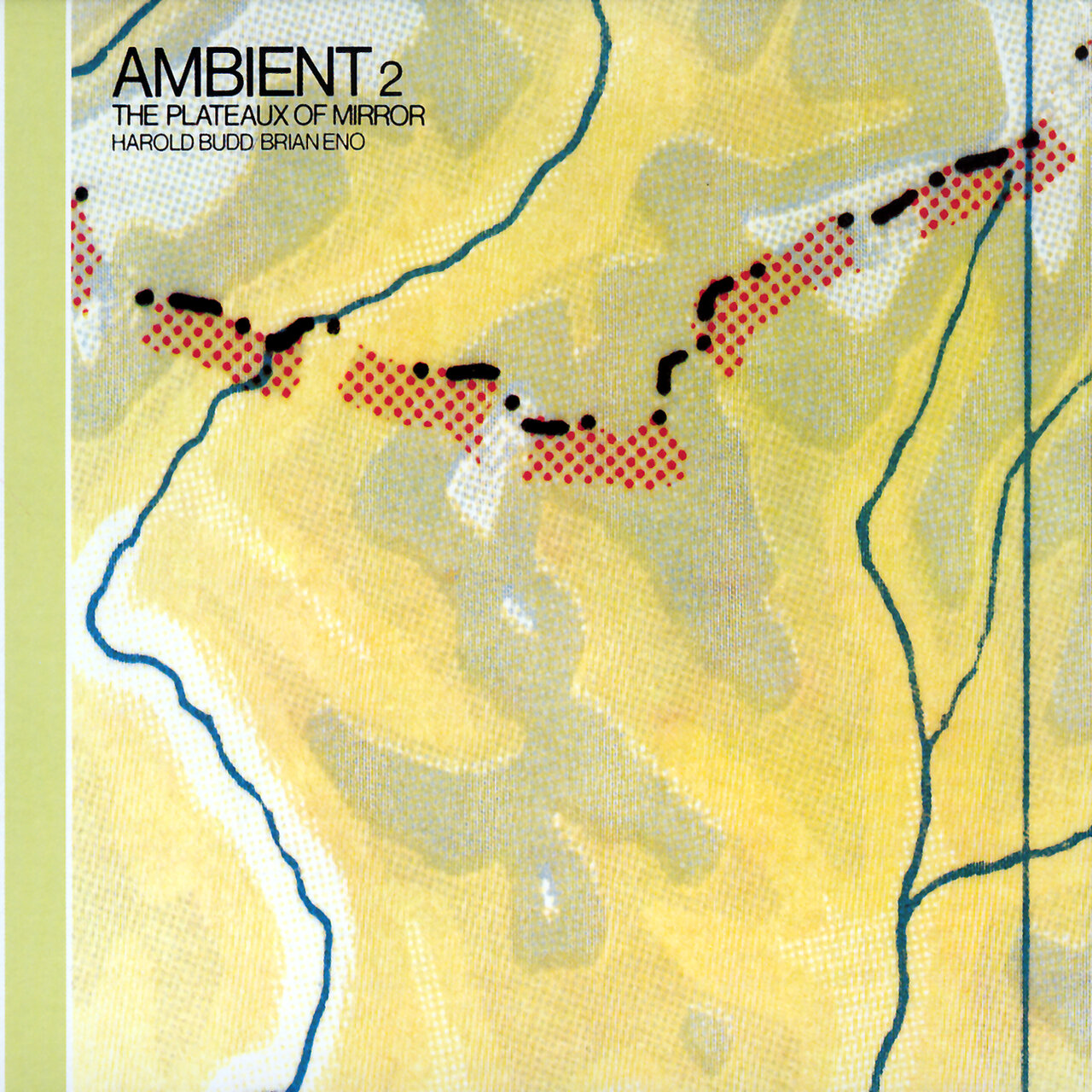 Ambient 2: The Plateaux Of Mirror (Remastered 2004) / Harold Budd