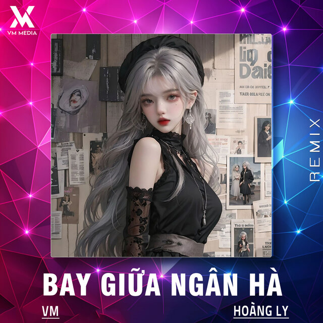 Bay Giữa Ngân Hà (Remix)