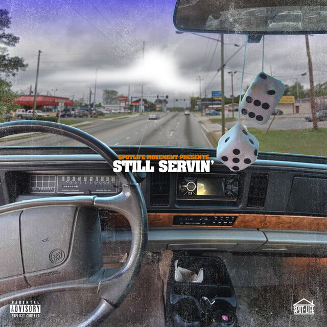 Still Servin