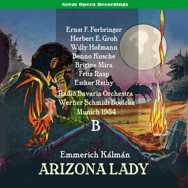 Kálmán: Arizona Lady, Vol. 2 (1953)