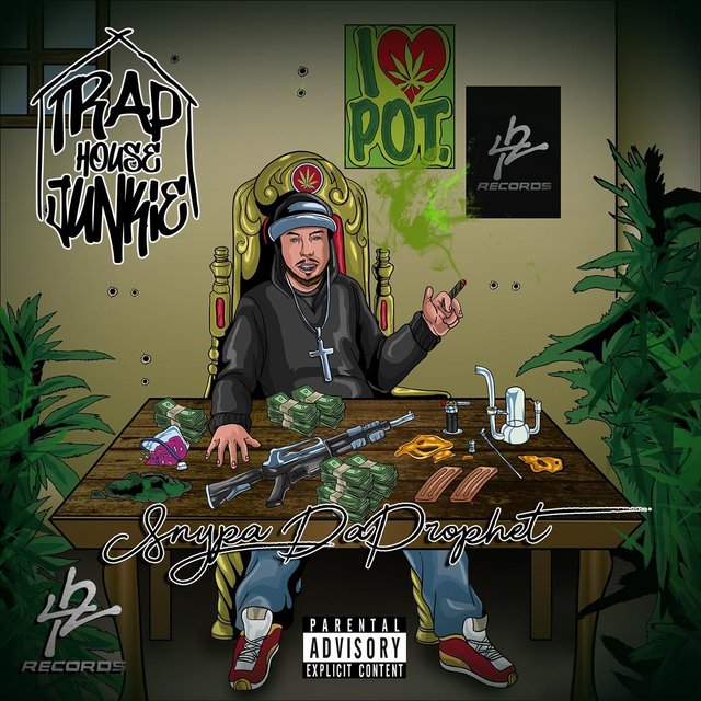 Trap House Junkie
