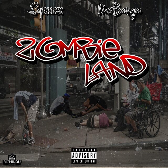 ZOMBIE LAND (feat. Squeezz & MoBanga)