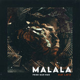 Malala (Fried Man Remix)