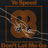 Don't Let Me Go
