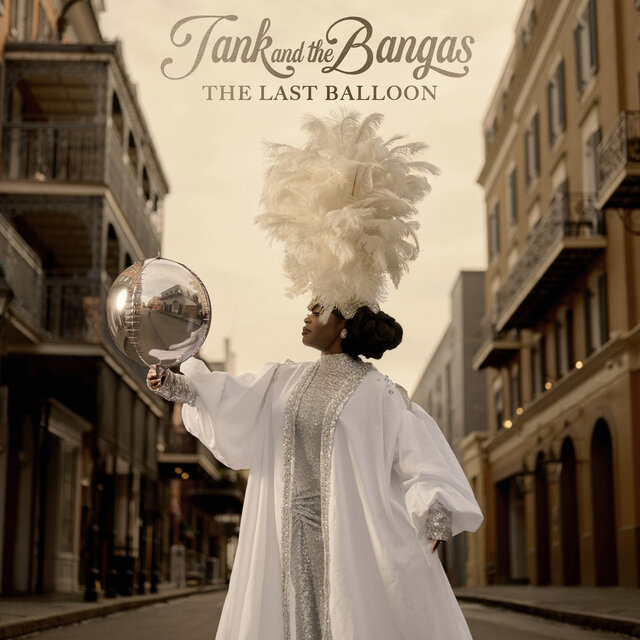 Cover art for album The Last Balloon by Tank and The Bangas