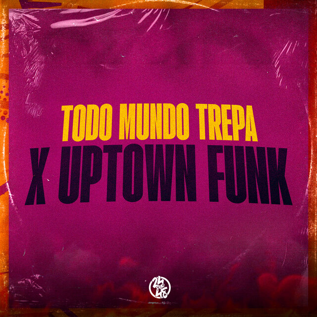 TODO MUNDO TREPA X UPTOWN FUNK
