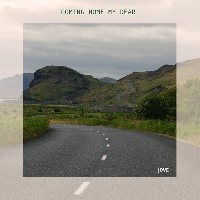 Coming Home My Dear