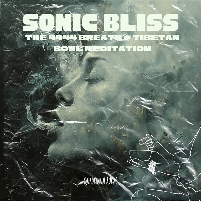 Sonic Bliss: the 4444 Breath & Tibetan Bowl Meditation