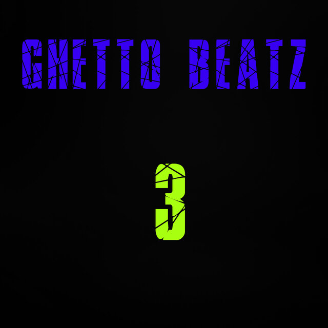 Ghetto Beatz 3