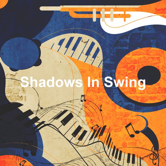 Shadows In Swing