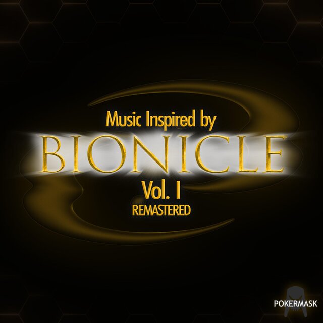 Music Inspired by BIONICLE: Vol. I