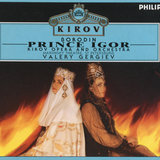 Borodin: Prince Igor - Mariinsky Theatre Edition - Act 2: No. 13a Chorus: 