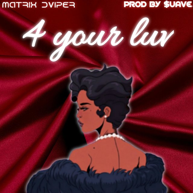 4 your luv