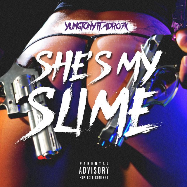 She's My Slyme (feat. Adro7k)