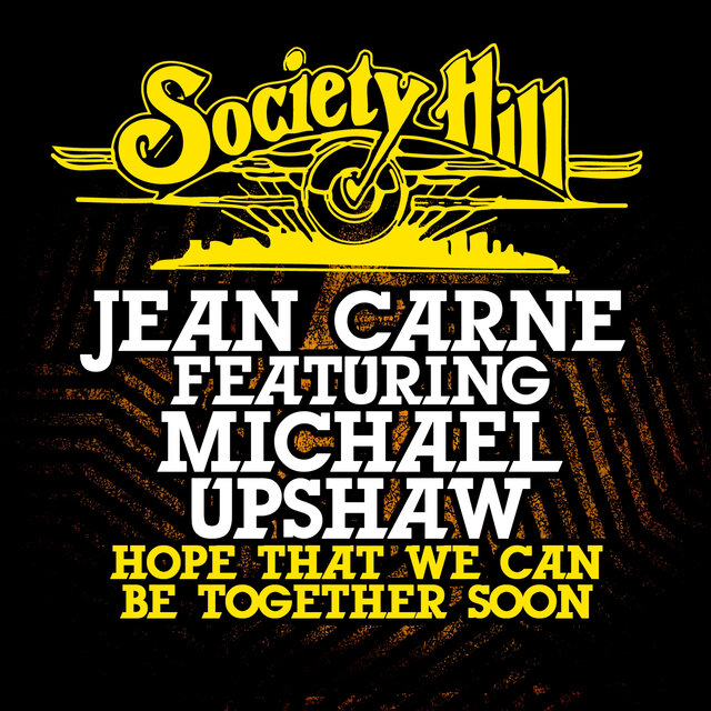 Cover art for album Hope That We Can Be Together Soon by Jean Carn, Michael Upshaw