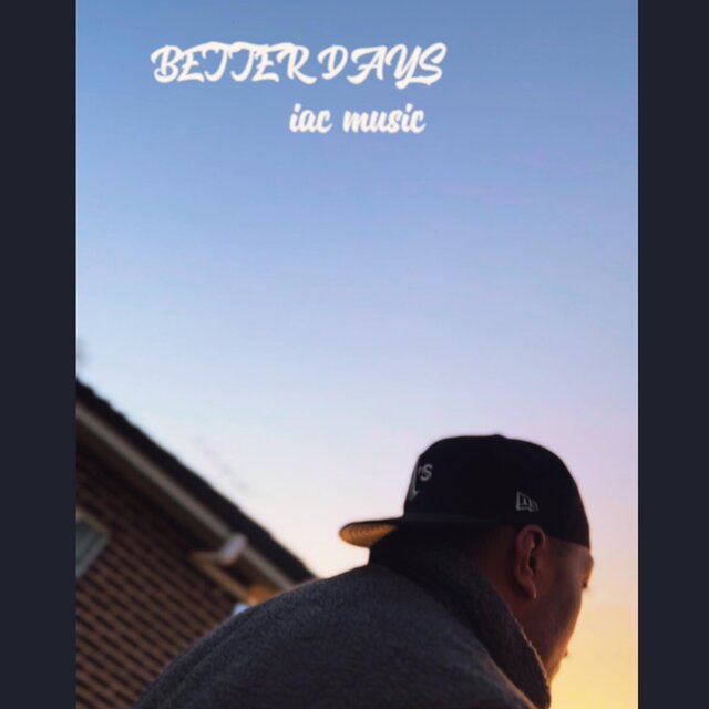 BETTER DAYS