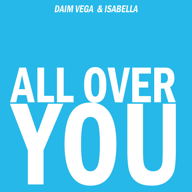 All Over You