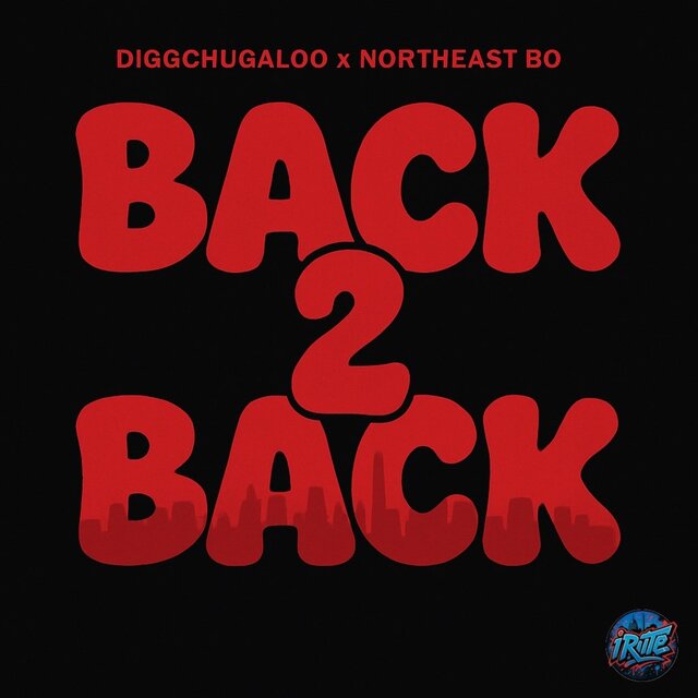 Back 2 Back (feat. Northeast Bo)