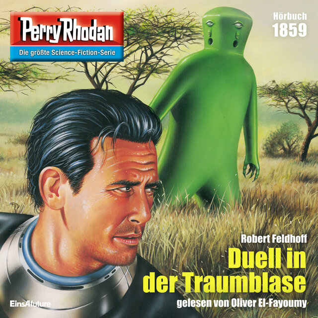 Duell in der Traumblase - Perry Rhodan - Erstauflage 1859 (Ungekürzt)